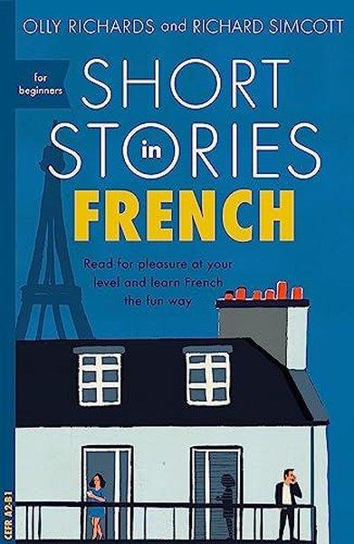 Short Stories in French for Beginners | Hodder & Stoughton General Division (İnce Kapak) - Resim 1
