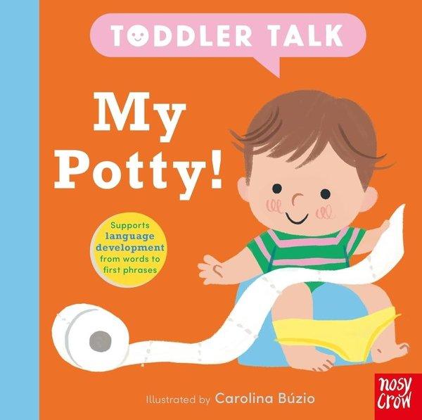 Toddler Talk: My Potty! | NOSY CROW (Ciltli) - Resim 1