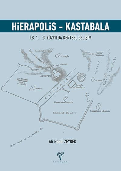 Ege Yayınları Hierapolis - Kastabala - ZEYREK, ALİ NADİR kitap kapağı