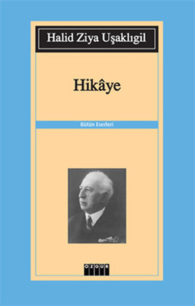 Hikaye - Halid Ziya Uşaklıgil kitap kapağı