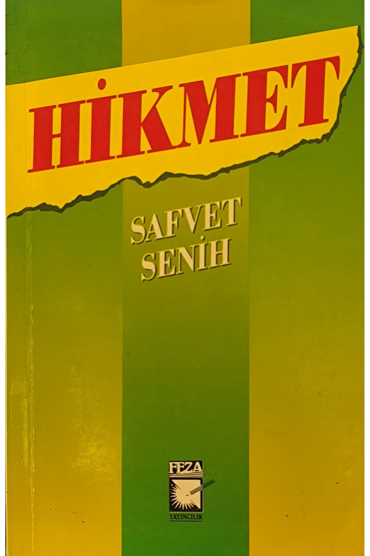 Hikmet - Safvet Senih kitap kapağı