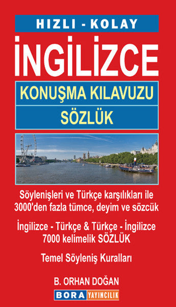 Hızlı - Kolay İngilizce Konuşma Kılavuzu & Sözlük - B. Orhan Doğan kitap kapağı