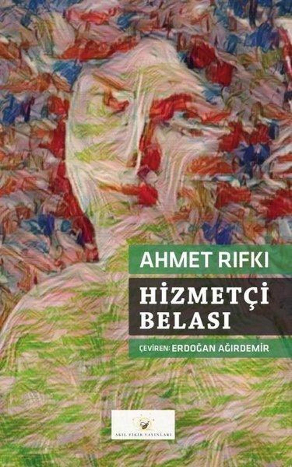 Hizmetçi Belası | Akıl Fikir Yayınları