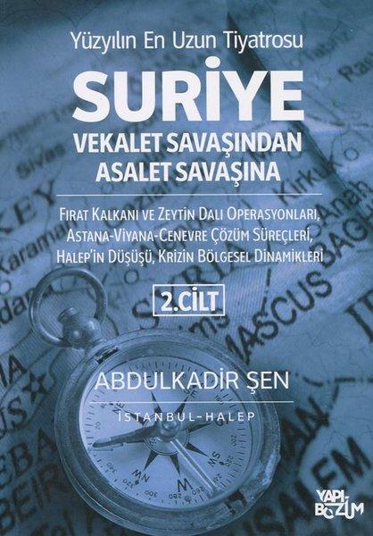 Suriye Vekalet Savaşından Asalet Savaşına 2.Cilt | Yapı Bozum (İnce Kapak) - Resim 1