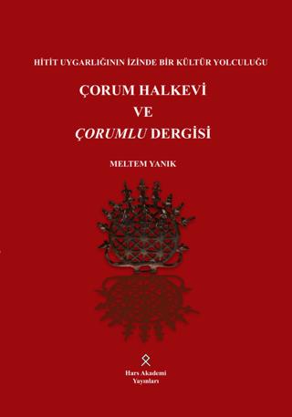Çorum Halkevi ve Çorumlu Dergisi
