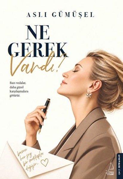 Ne Gerek Vardı? | Destek Yayınları (İnce Kapak) - Resim 1