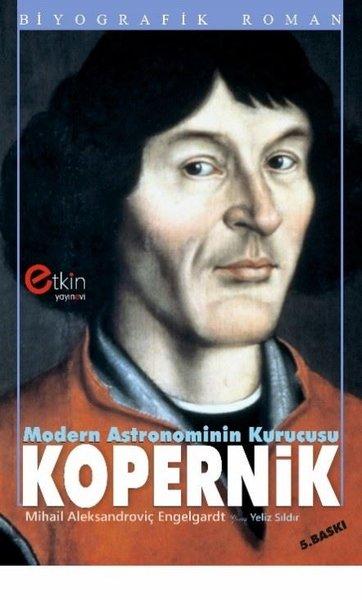 Modern Astronominin Kurucusu Kopernik | Etkin Yayınları (İnce Kapak) - Resim 1