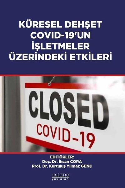 Küresel Dehşet Covid-19'un İşletmeler Üzerindeki Etkileri | Astana Yayınları (İnce Kapak) - Resim 1