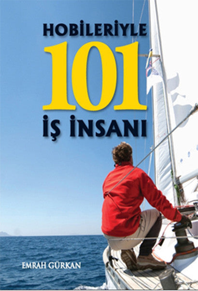 Hobileriyle 101 İş İnsanı - Emrah Gürkan kitap kapağı