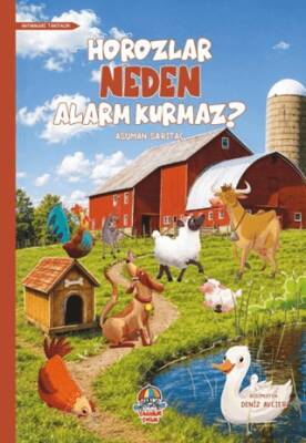 Horozlar Neden Alarm Kurmaz? - Asuman Sarıtaç kitap kapağı