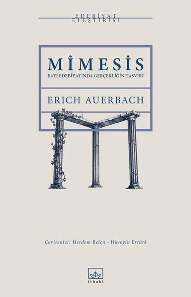 Mimesis: Batı Edebiyatında Gerçekliğin Tasviri | İthaki Yayınları (İnce Kapak) - Resim 1