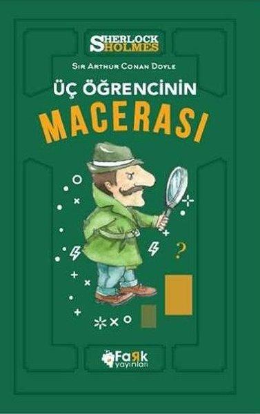 Sherlock Holmes-Üç Öğrencinin Macerası | Fark Yayınları (İnce Kapak) - Resim 1