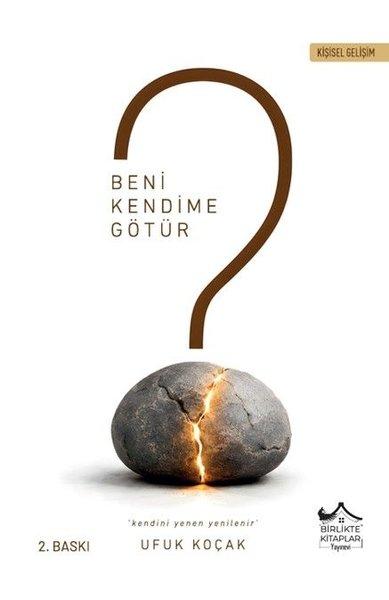 Beni Kendime Götür | Birlikte Kitaplar Yayınevi (İnce Kapak) - Resim 1