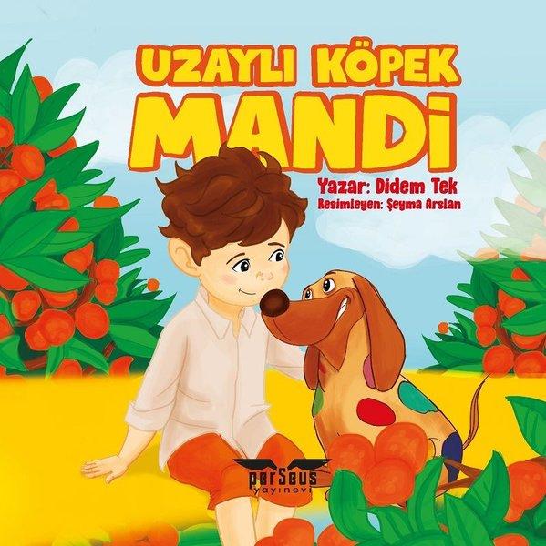 Uzaylı Köpek Mandi | Perseus Yayınevi (İnce Kapak) - Resim 1