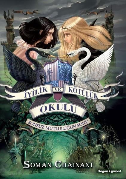 İyilik Ve Kötülük Okulu 3-Sonsuz Mutluluğun Sonu | Doğan Çocuk (İnce Kapak) - Resim 1