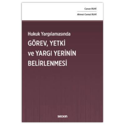 Hukuk Yargılamasında Görev, Yetki ve Yargı Yerinin Belirlenmesi - Halil Kalabalık kitap kapağı