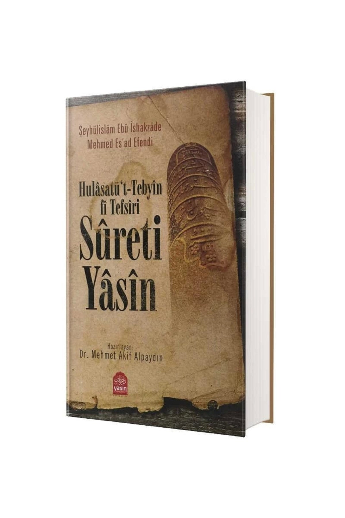 Hulasatü't-Tebyin fi Tefsiri Sureti Yasin - Mehmet Akif Alpaydın kitap kapağı