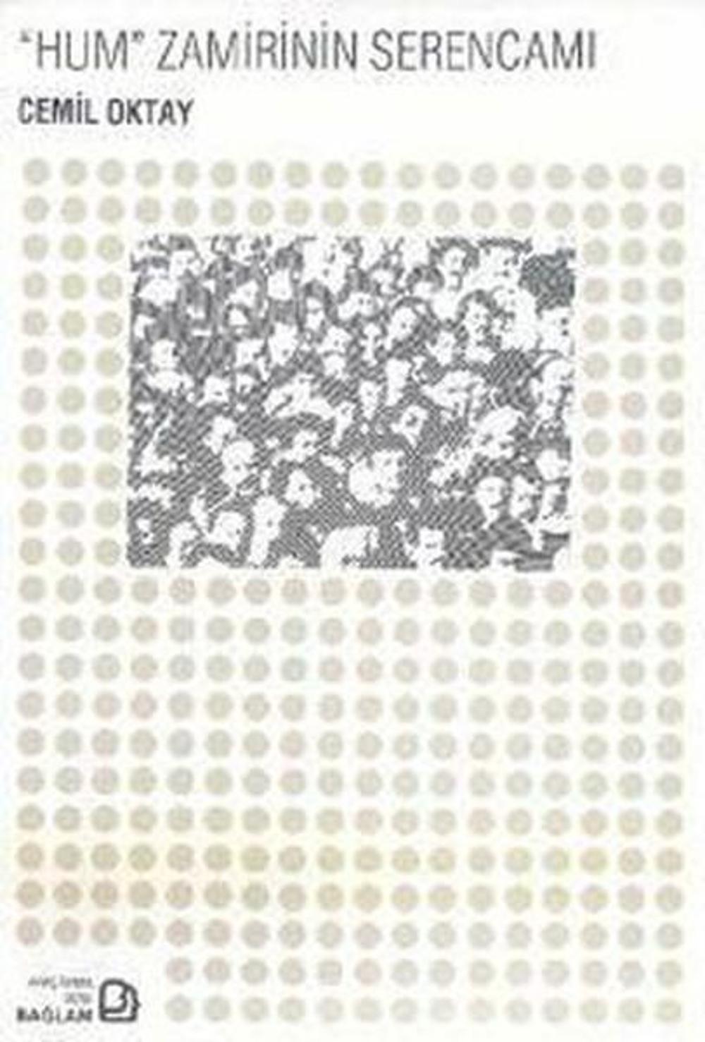 Hum Zamirinin Serencamı | Bağlam Yayıncılık