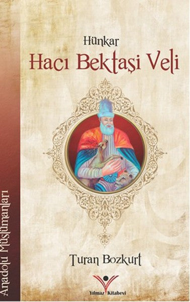 Hünkar Hacı Bektaşi Veli - Turan Bozkurt kitap kapağı