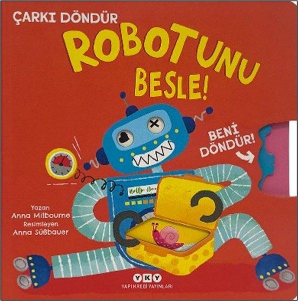 Robotunu Besle! | Yapı Kredi Yayınları (Ciltli) - Resim 1