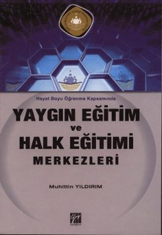 Yaygın Eğitim ve Halk Eğitimi Merkezleri | Gazi Kitabevi (Ciltsiz) - Resim 1