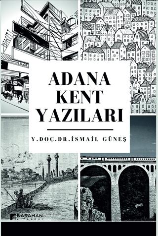 Adana Kent Yazıları | Karahan Kitabevi (Ciltsiz) - Resim 1