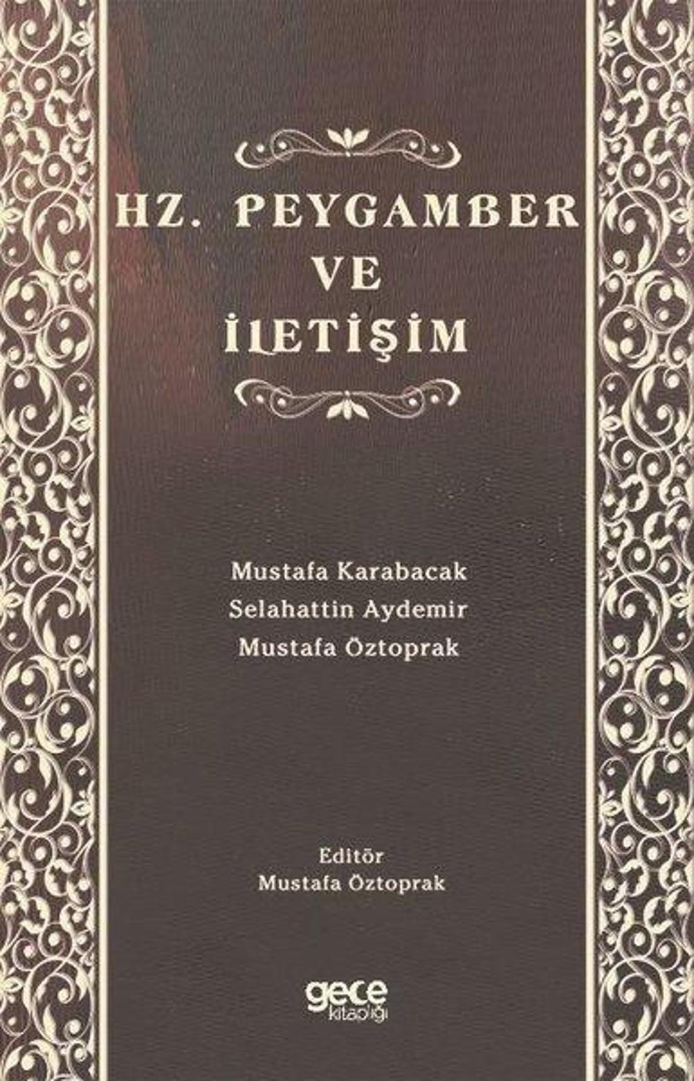 Hz. Peygamber ve iletişim | Gece Kitaplığı