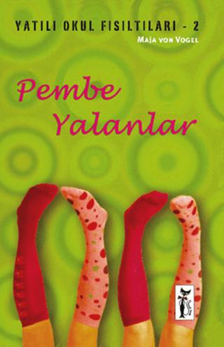Pembe Yalanlar | Çizmeli Kedi Yayınları (Ciltsiz) - Resim 1