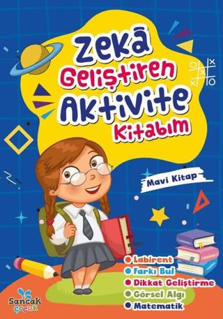 Zeka Geliştiren Aktivite Kitabım - Mavi Kitap | Sancak Çocuk (Ciltsiz) - Resim 1