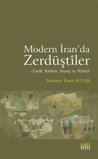 Modern İran'da Zerdüştiler | Eski Yeni Yayınları (Ciltsiz) - Resim 1