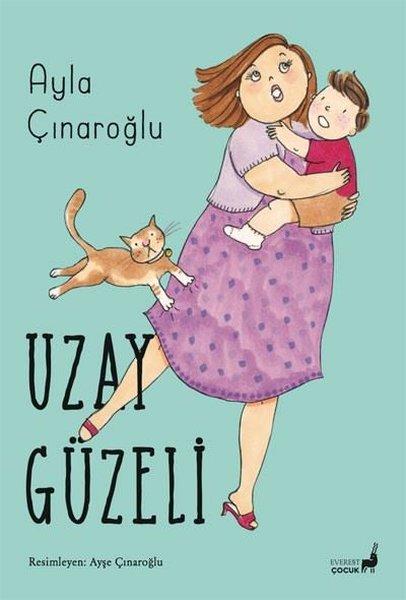 Uzay Güzeli - Renkli Resimli | Everest Yayınları (İnce Kapak) - Resim 1