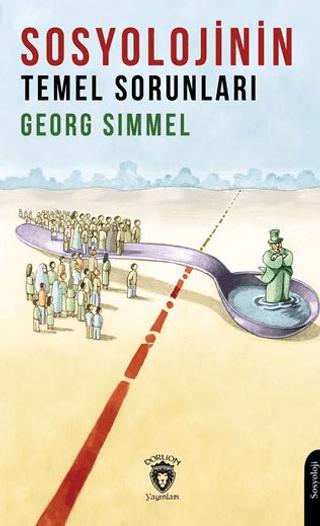 Sosyolojinin Temel Sorunları | Dorlion Yayınları (Ciltsiz) - Resim 1