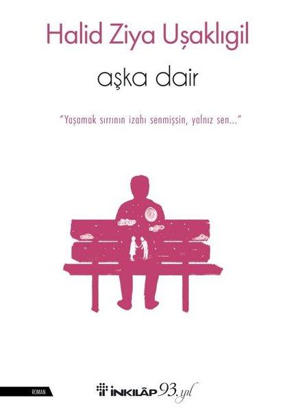 Aşka Dair | İnkılap Kitabevi (İnce Kapak) - Resim 1