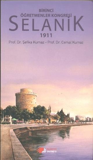 Birinci Öğretmenler Kongresi Selanik 1911 | Berikan Yayınevi (Ciltsiz) - Resim 1