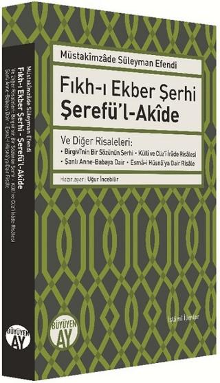 Fıkh-ı Ekber Şerhi Şerefü’l-Akide | Büyüyen Ay Yayınları (Ciltsiz) - Resim 1