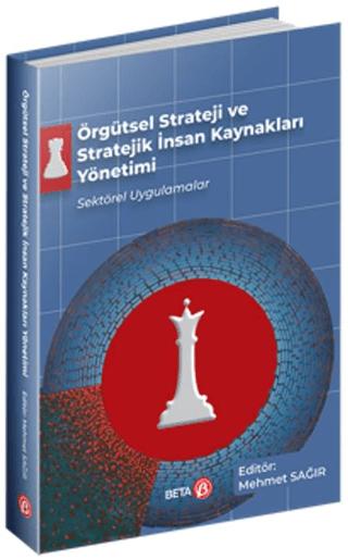 Örgütsel Strateji ve Stratejik İnsan Kaynakları Yönetimi | Beta Yayınevi (Ciltsiz) - Resim 1