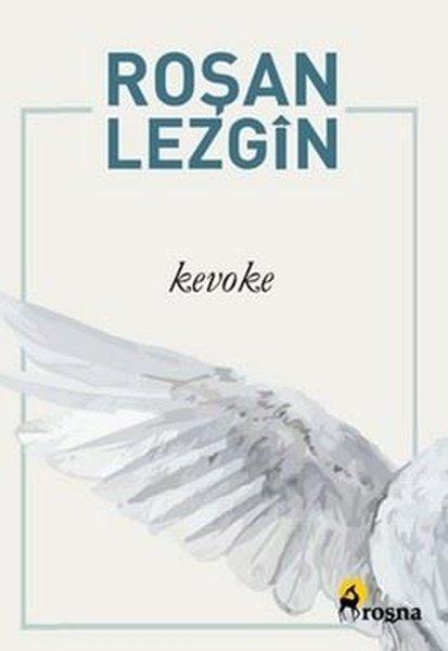 Kevoke | Roşna Yayınları (İnce Kapak) - Resim 1