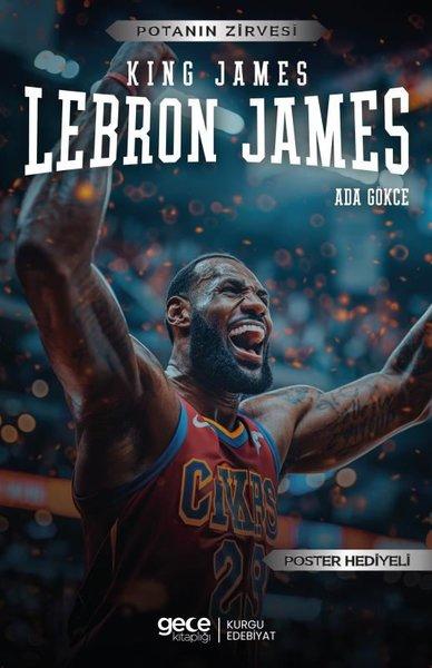 King James Lebron James - Potanın Zirvesi - Poster Hediyeli | Gece Kitaplığı (İnce Kapak) - Resim 1