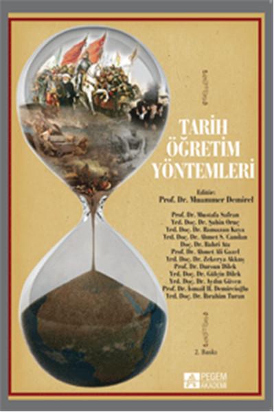 Tarih Öğretim Yöntemleri | Pegem Akademi Yayıncılık - Eğitim Dizisi (İnce Kapak) - Resim 1