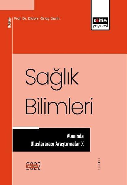 Sağlık Bilimleri Alanında Uluslararası Araştırmalar 10 | Eğitim Yayınevi (İnce Kapak) - Resim 1