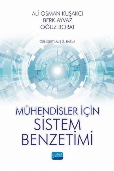 Mühendisler için Sistem Benzetimi | Nobel Akademik Yayıncılık (İnce Kapak) - Resim 1
