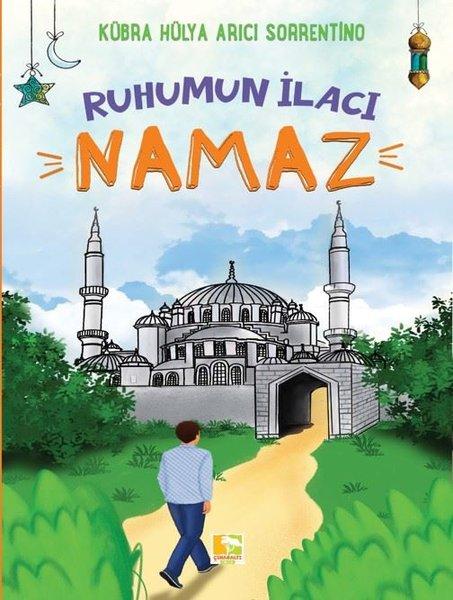 Ruhumun İlacı - Namaz | Çınaraltı Yayınları (İnce Kapak) - Resim 1