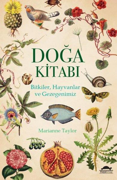 Doğa Kitabı: Bitkiler-Hayvanlar ve Gezegenimiz | Maya Kitap (İnce Kapak) - Resim 1