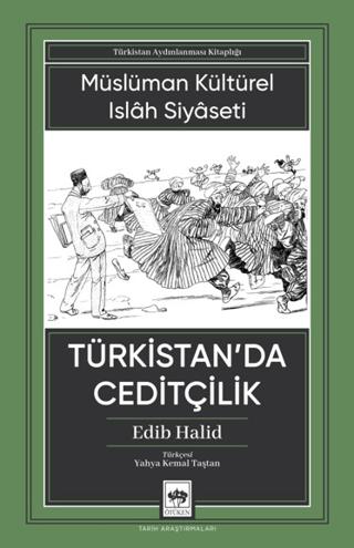 Türkistan'da Ceditçilik | Ötüken Neşriyat (Ciltsiz) - Resim 1