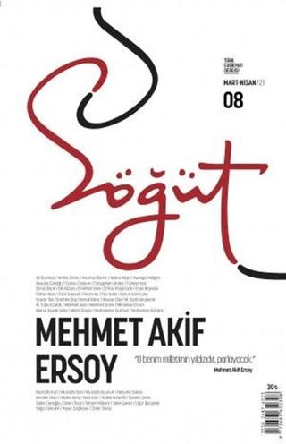 Söğüt - Türk Edebiyatı Dergisi Sayı 08 / Mart - Nisan 2021 | Söğüt Dergisi Yayınları (Ciltsiz) - Resim 1