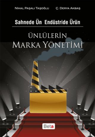Ünlülerin Marka Yönetimi | Beta Yayınevi (Ciltsiz) - Resim 1