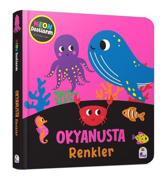 Okyanusta Renkler - Neon Dostlarım | İndigo Çocuk (Ciltli) - Resim 1