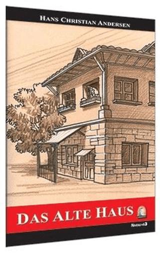 Almanca Hikaye Das Alte Haus