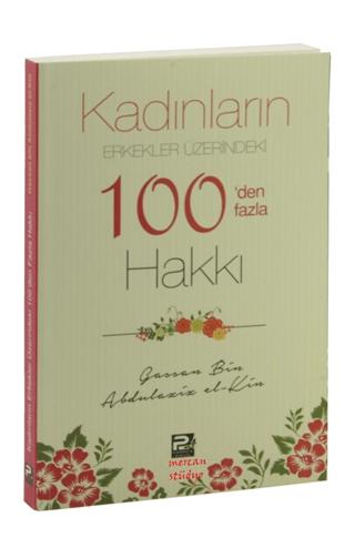 Kadınların Erkekler Üzerindeki 100’den Fazla Hakkı | Karınca & Polen Yayınları (Ciltsiz) - Resim 1
