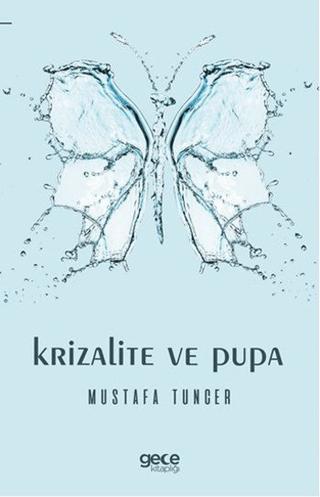 Krizalite ve Pupa | Gece Kitaplığı (Ciltsiz) - Resim 1